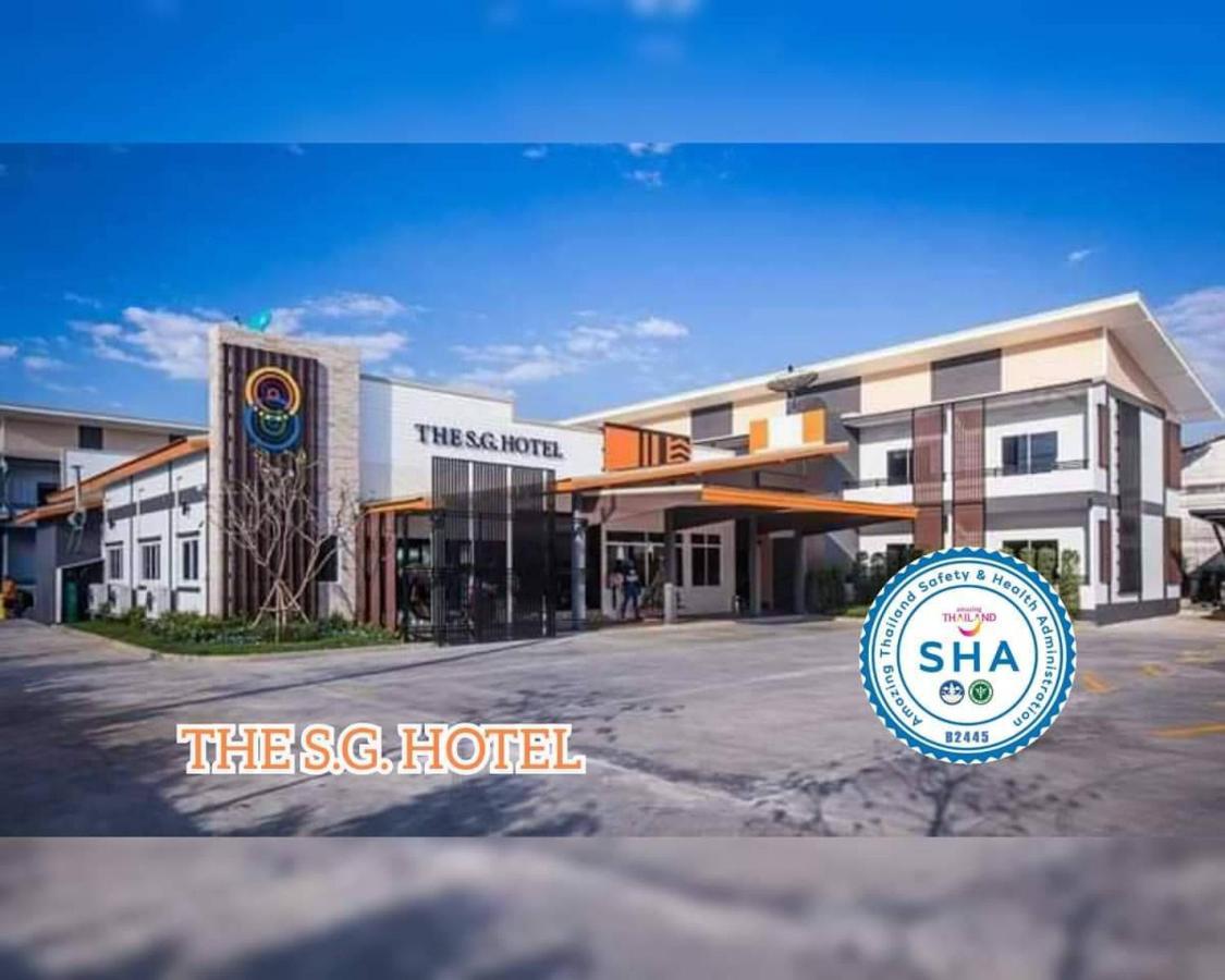 The S.G Hotel Buriram Exterior foto